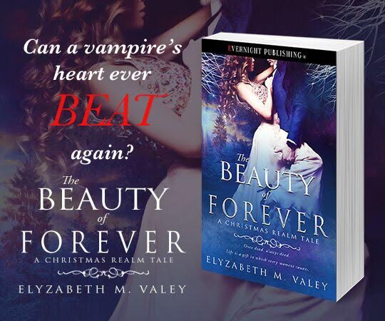 The Beauty of Forever (A Christmas Realm Tale) by Elyzabeth M. VaLey The Beauty of Forever (A Christmas Realm Tale) by Elyzabeth M. VaLey